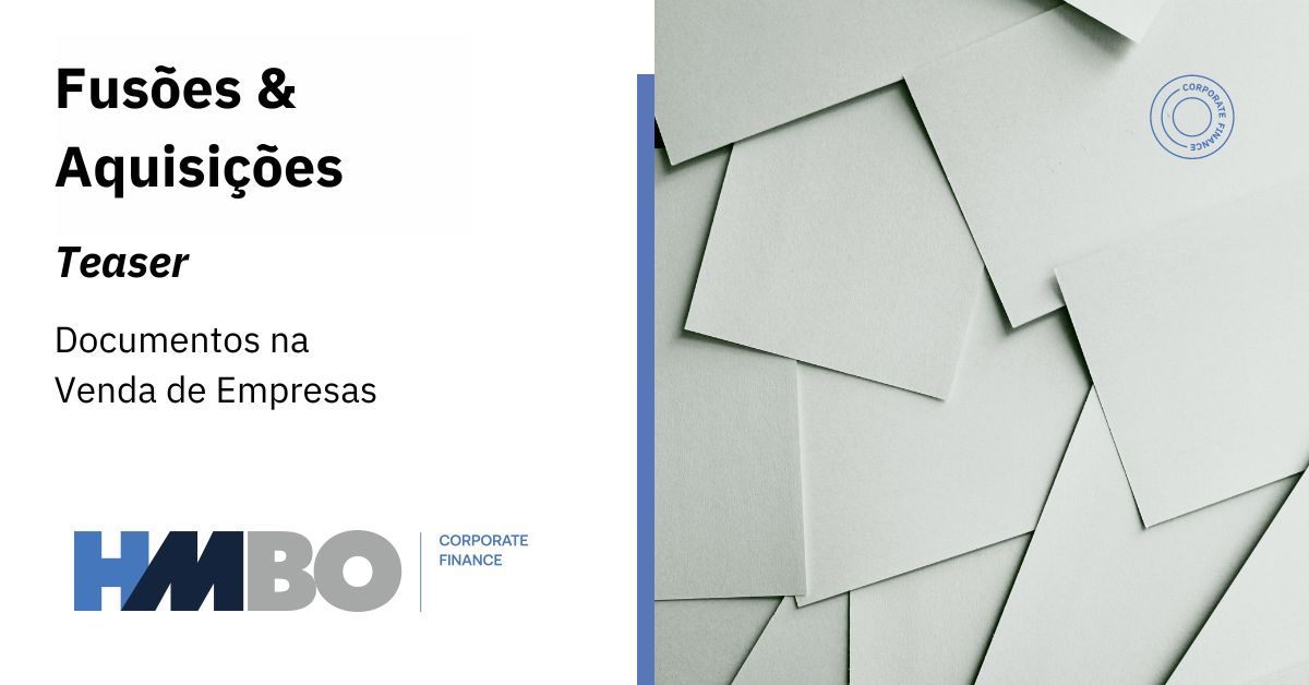 Teaser – Documentos na Venda de Empresas