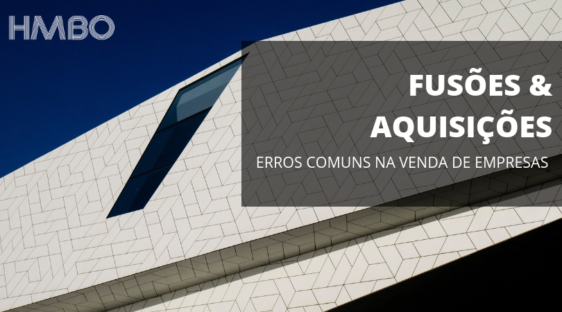 Erros Comuns na Venda de Empresas