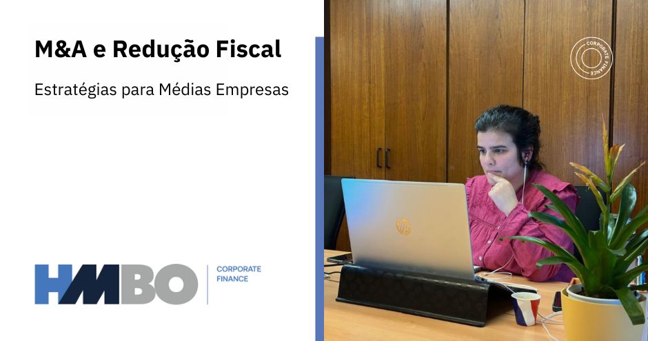 M&A e Redução Fiscal: Estratégias para Médias Empresas