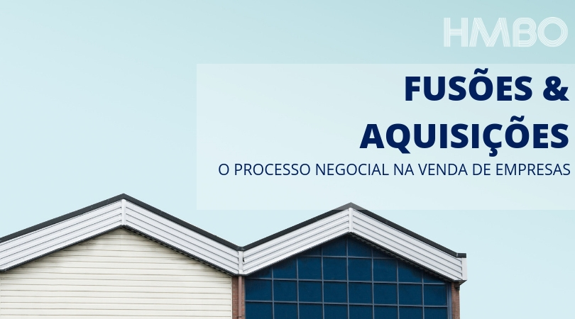O Processo Negocial – Venda de Empresas
