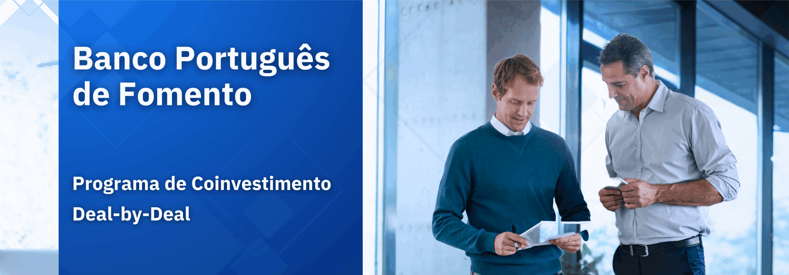 Programa de Coinvestimento Deal by Deal: Financiamento em M&A