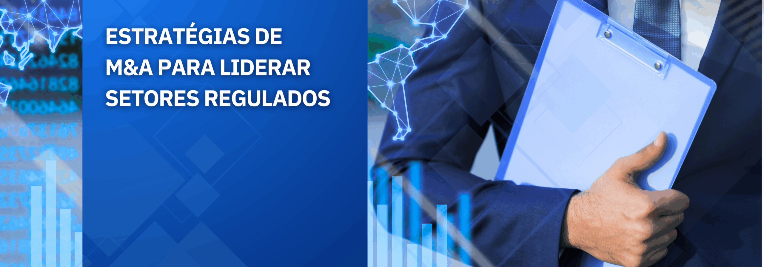Consolidação de setores regulados