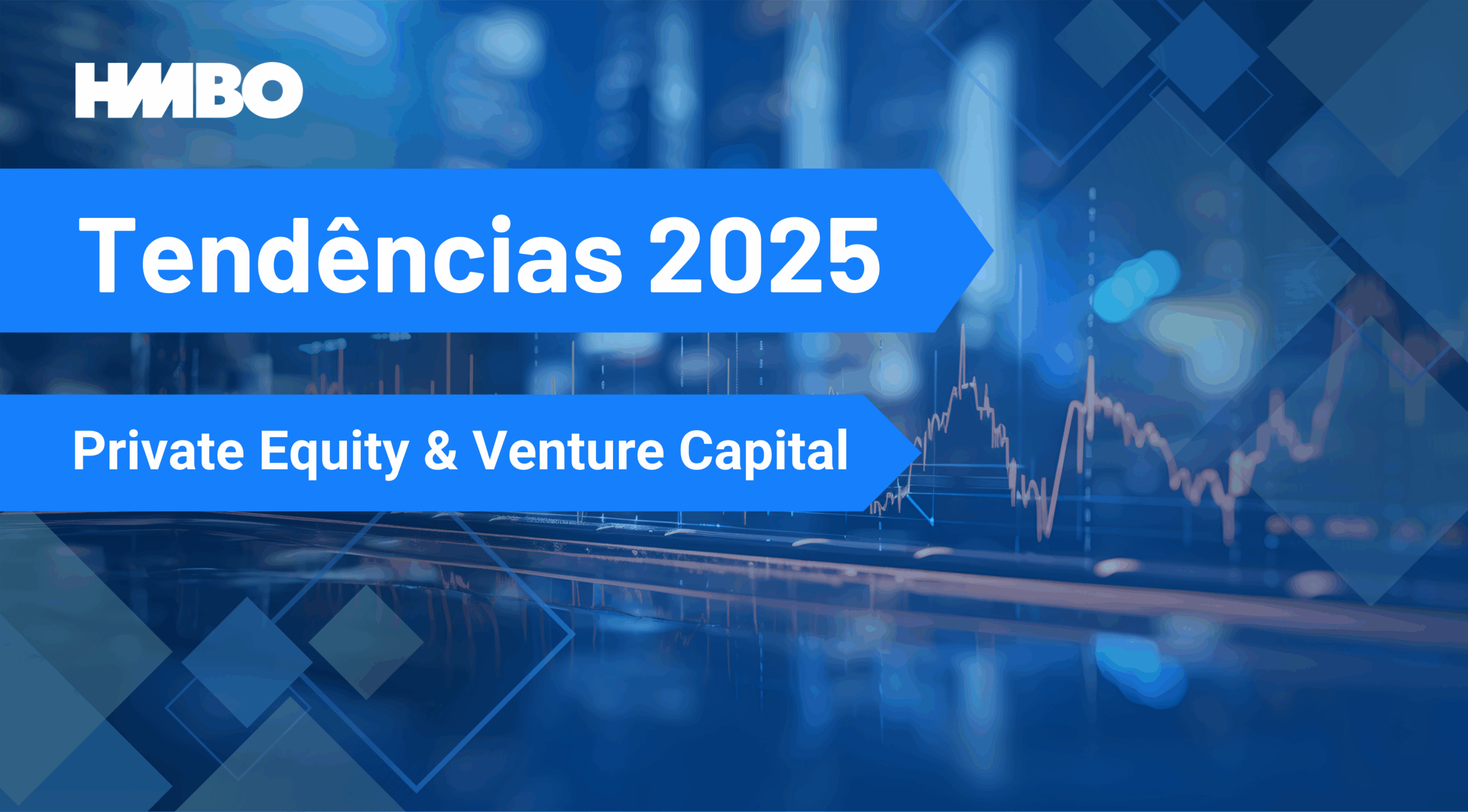 Private Equity e Venture Capital em Portugal 2025 - HMBO