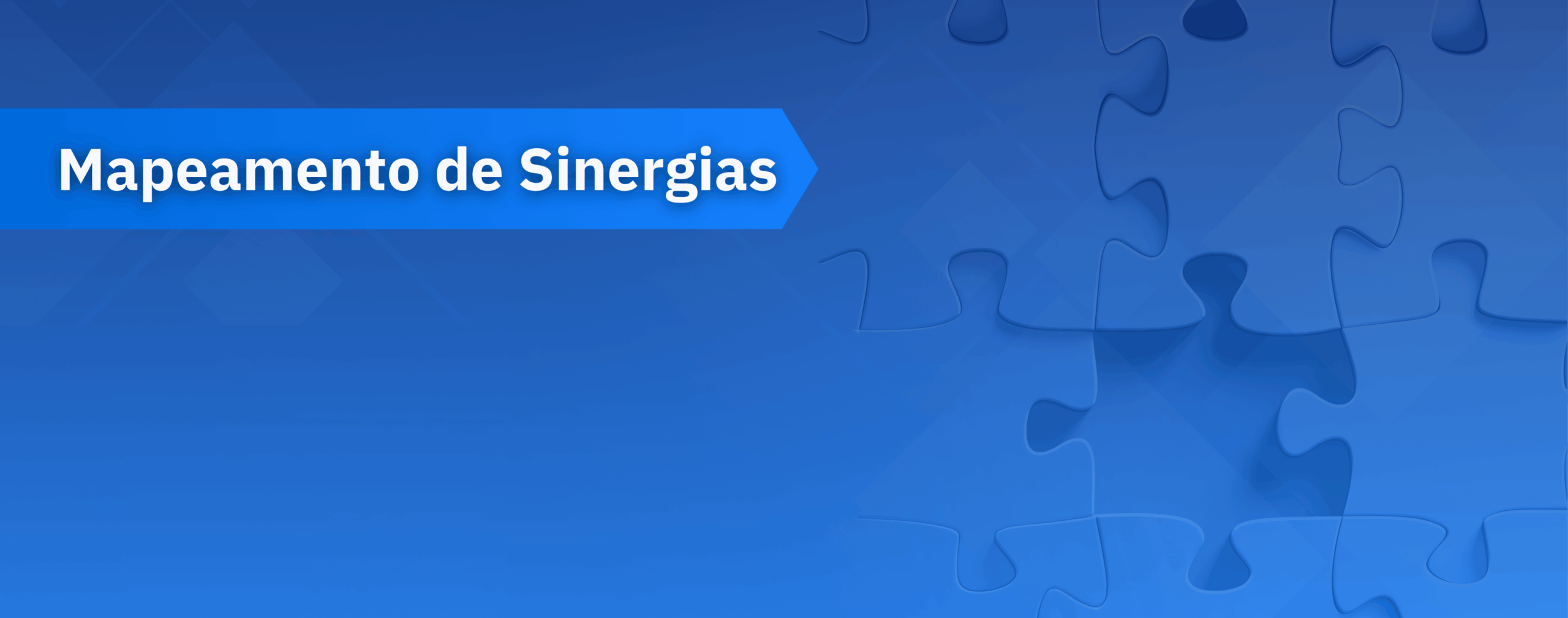 Mapeamento de sinergias nas empresas: como criar valor real