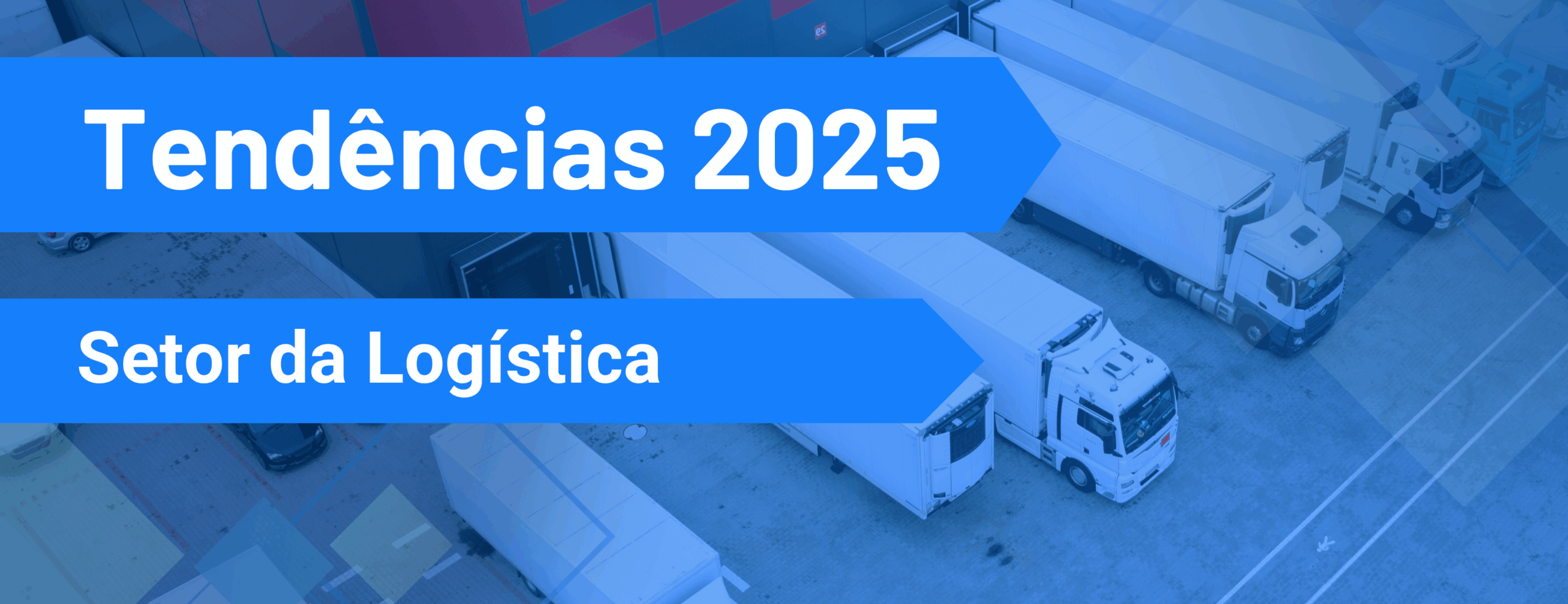 Setor de Transporte e Logística 2025: inovação e M&A