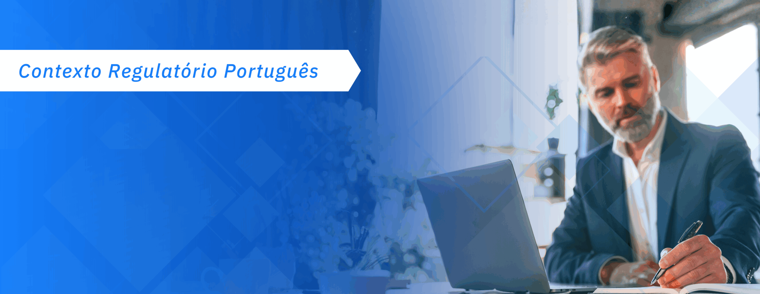 Contexto Regulatório Português