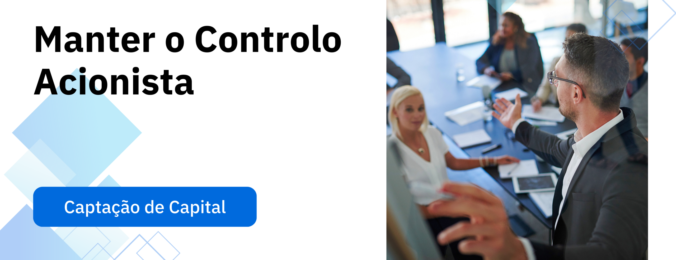 Manter o Controlo Acionista