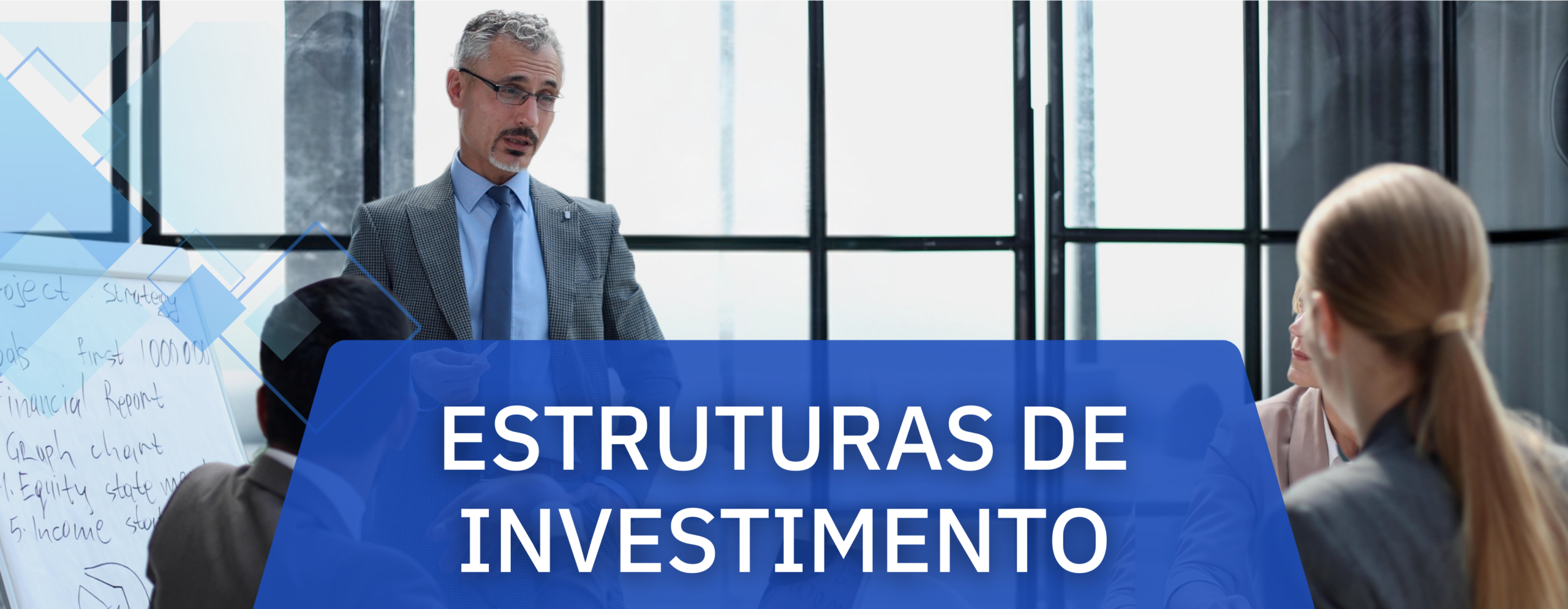 Estruturas de Investimentos